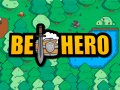 Be Hero's Early Access Release on March 30