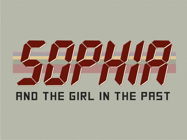 Sophia and the Girl in the Past