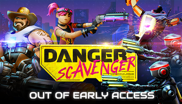Danger Scavenger Official Release