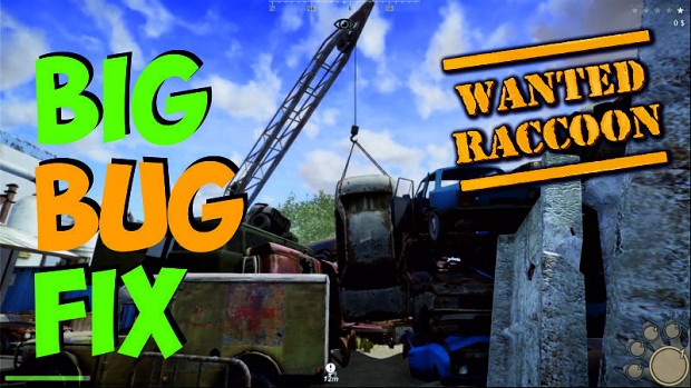 WANTED RACCOON - Big Bug fix #1 