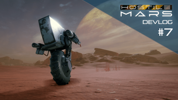 Hostile Mars Devlog #07
