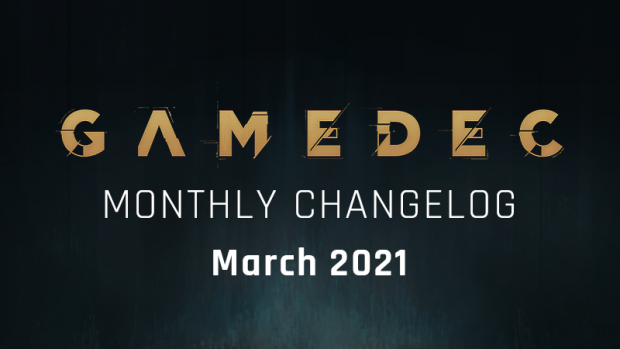 Monthly Changelog - March 2021