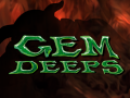 Gem Deeps - Major patch