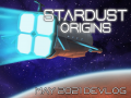 Stardust Origins - May 2021 devlog