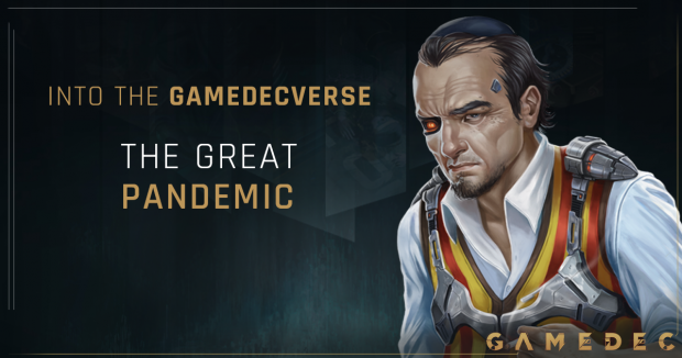 The Great Pandemic in the Gamedecverse