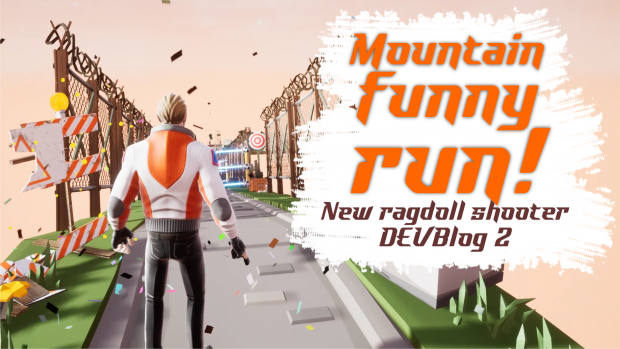 DevLOG 2. New obstacle. Run and shot or die! 
