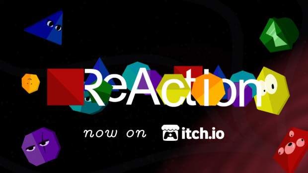 Reaction, Out Now