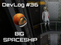 Occupy Mars: The Game – Big Spaceship!