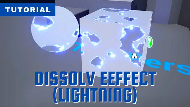 Dissolve Effect (Lightning)