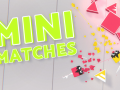 Mini Matches - A New Look and a New Name!