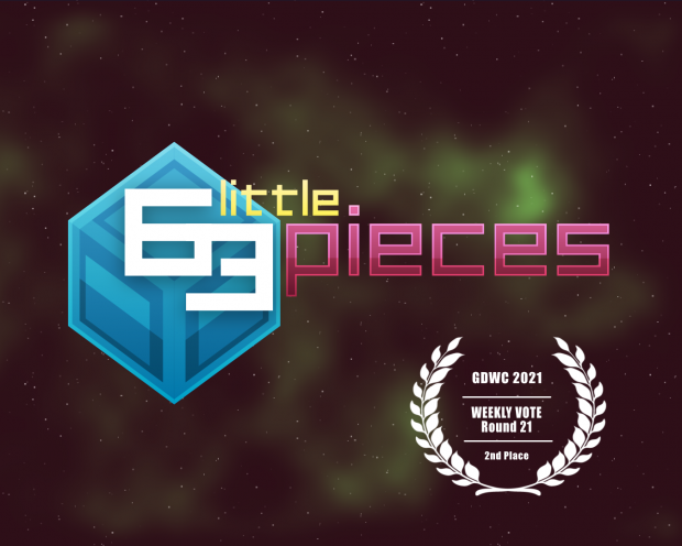 63 Little Pieces - 2nd Place at GDWC Weekly Vote