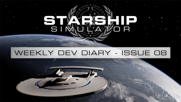 Weekly Dev Diary - Issue 08