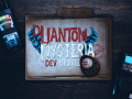 Phantom Hysteria Dev Update #4 - Large Update! - Trailer and level Info!