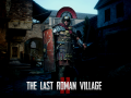 The last roman village 2