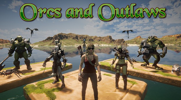 New game name: Orcs and Outlaws