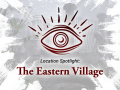 Witching Hour: The Eastern Village