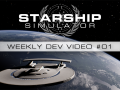 Starship Simulator - Weekly Dev Update 1 