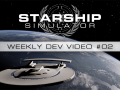 Starship Simulator - Weekly Dev Update #2