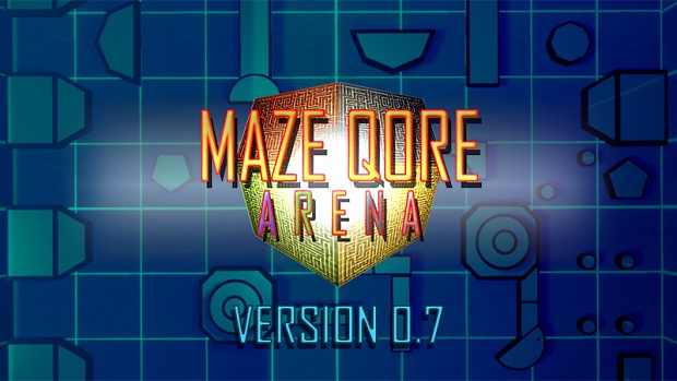 Maze Qore Arena Update & Plans for Overhaul - Version 0.7.0