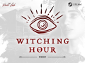 Witching Hour: New Trailer! (Demo)