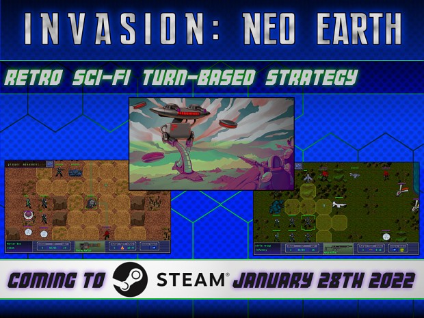 Invasion Neo Earth Steam Release - 22nd January 2022! 