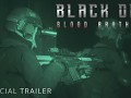Black One Blood Brothers - Official gameplay trailer