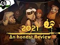 2021 an honest Indie Game Developer Review