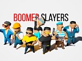 BOOMER SLAYERS release on Steam!
