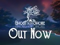 Emotional Exploration Game Ghost on the Shore, Out Now. 