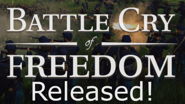 Battle Cry of Freedom Released!