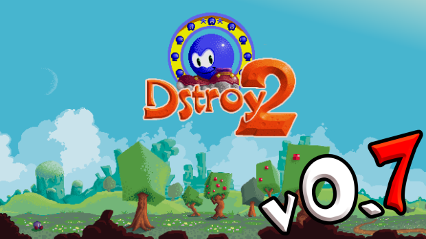 Dstroy 2 - New 0.7 playable build available
