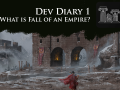 Dev Diary 1: What is Fall of an Empire?