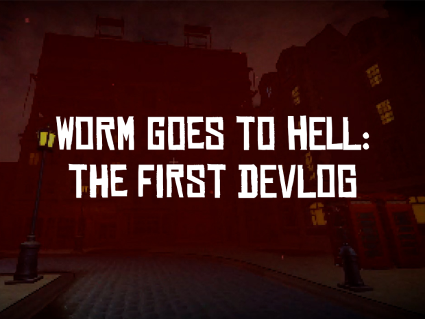WGTH: The First Devlog