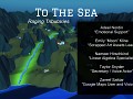To The Sea Gold Release