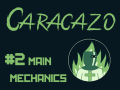 Caracazo #2: Main Mechanics