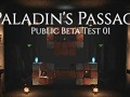 Paladin's Passage Public Playtest