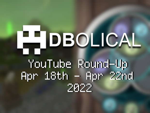 Veni, Vidi, Video - DBolical YouTube Roundup Apr 18th - Apr 22nd