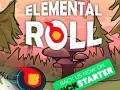 Elemental Roll is available on Kickstarter ! 