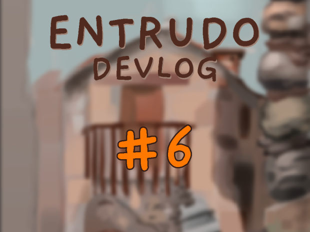#6 Entrudo Devlog - Sketches and more sketches!