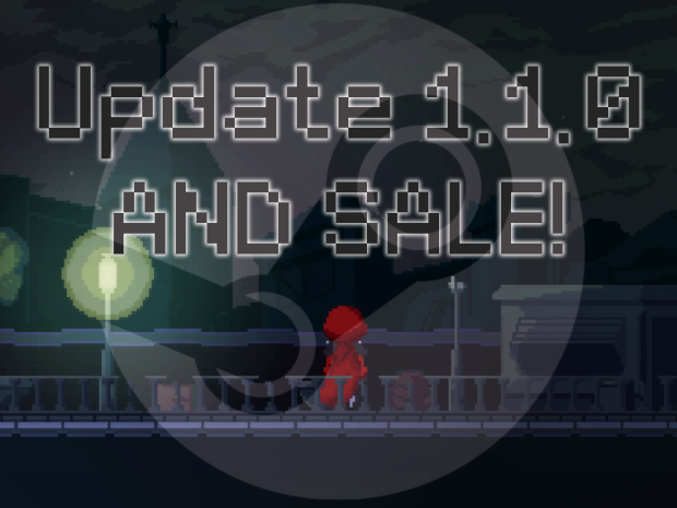 Update 1.1.0 and steam sale!