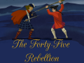 The Forty-Five Rebellion Dev Diary