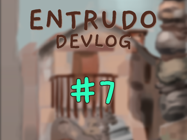 #7 Entrudo Devlog - 1st UI prototype