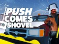 Push Comes to Shovel - First Teaser Trailer