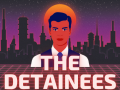 The Detainees - A terrorist document thriller game