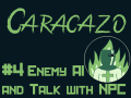Caracazo #4:Talk with NPC's and Enemy AI