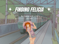 Finding Felicia Trailer Release
