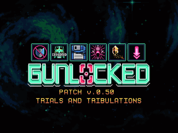 Gunlocked Patch 0.50: Trials and Tribulations