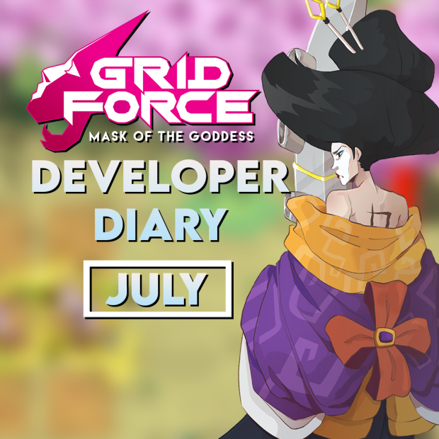 Grid Force – July Developer Recap