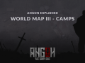 Angon Explained #3: World Map - Camp