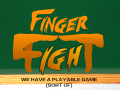 DevLog #9: Finger Fight is playable, sort of